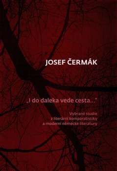 I do daleka vede cesta…