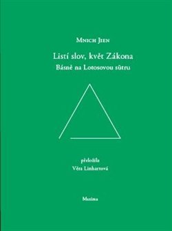 Listí slov, květ Zákona - Mnich Jien