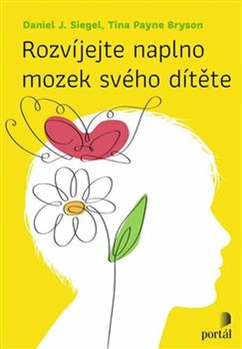 Rozvíjejte naplno mozek svého dítěte