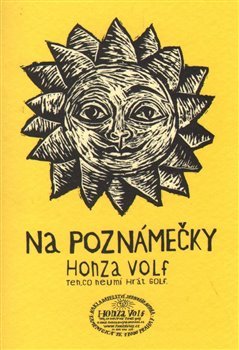 Na poznámečky - Honza Volf