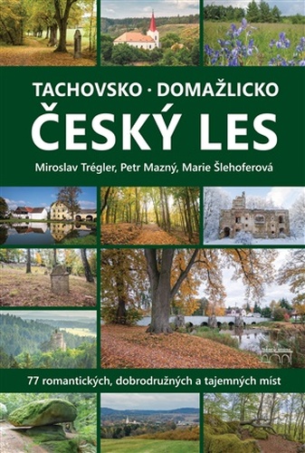 Tachovsko, Domažlicko a Český les