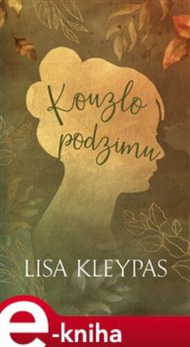 Kouzlo podzimu - Lisa Kleypas