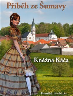 Příběh ze Šumavy - František Procházka