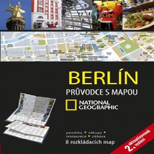 Berlín - Průvodce s mapou National Geographic