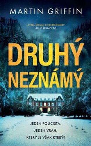 Druhý neznámý - Martin Griffin