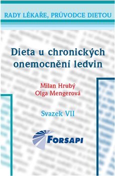 Dieta u chronických onemocnění ledvin - Milan Hrubý, Olga Mengerová