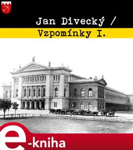 Vzpomínky I.