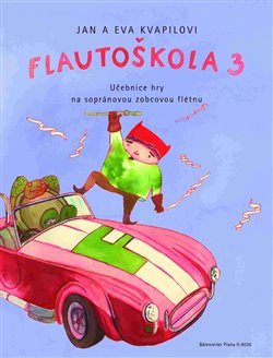 Flautoškola 3 - Jan Kvapil, Jana Kvapilová