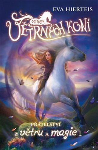 Ostrov větrných koní - Eva Hierteis