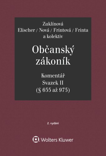 Občanský zákoník. Komentář. Svazek II