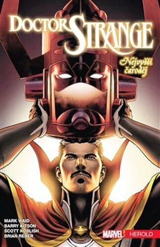 Doctor Strange - Nejvyšší čaroděj 3: Herold - Mark Waid, Barry Kitson
