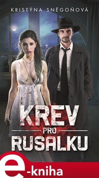 Krev pro rusalku