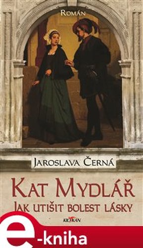 Kat Mydlář - Jaroslava Černá