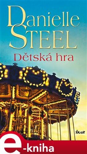 Dětská hra - Danielle Steel