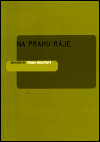 Na prahu ráje - André Hardellet