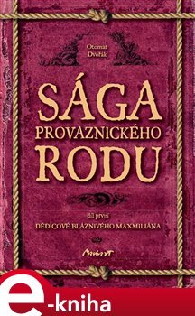 Sága provaznického rodu 1. díl - Otomar Dvořák