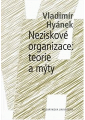 Neziskové organizace: teorie a mýty