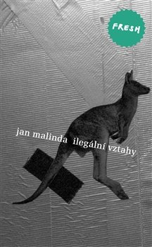 Ilegální vztahy - Jan Malinda