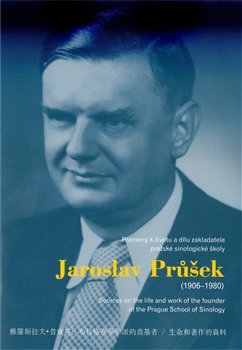 Jaroslav Průšek (1906–1980) - Augustin Palát, Vlasta Mádlová