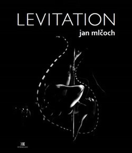 Levitation - Jan Mlčoch