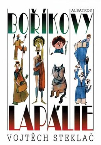 Boříkovy lapálie - Vojtěch Steklač