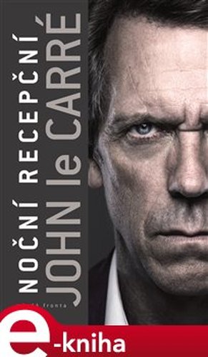 Noční recepční - John Le Carré