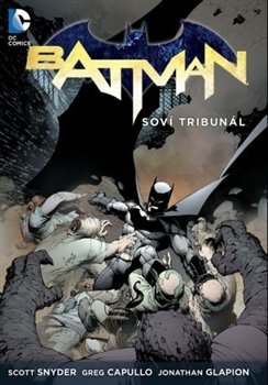 Soví tribunál (brož.) - Scott Snyder, Greg Capullo
