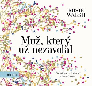 Muž, který už nezavolal (audiokniha)