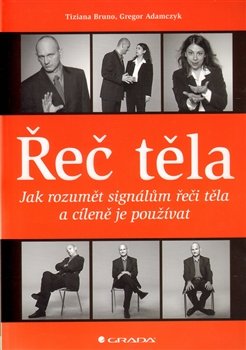 Řeč těla - Gregor Adamczyk, Bruno Tiziana