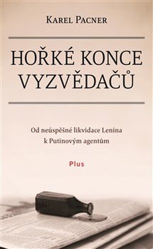 Hořké konce vyzvědačů