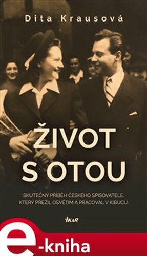 Život s Otou - Dita Krausová