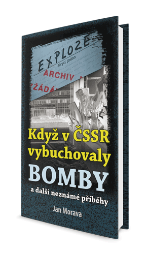 Když v ČSSR vybuchovaly bomby
