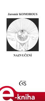 Nazvučení - Jaromír Komorous