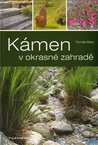 Kámen v okrasné zahradě - Tomáš Bíba