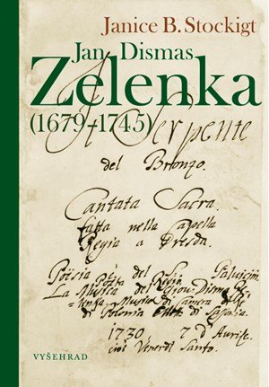 Jan Dismas Zelenka (1679 – 1745)