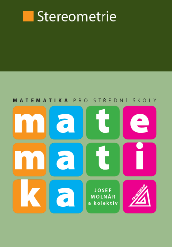 Matematika pro střední školy – Stereometrie