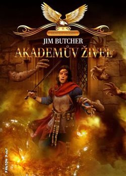 Akademův živel - Jim Butcher