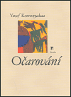 Očarování - Yusef Komunyakaa