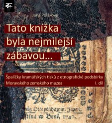 Tato knížka byla nejmilejší zábavou...