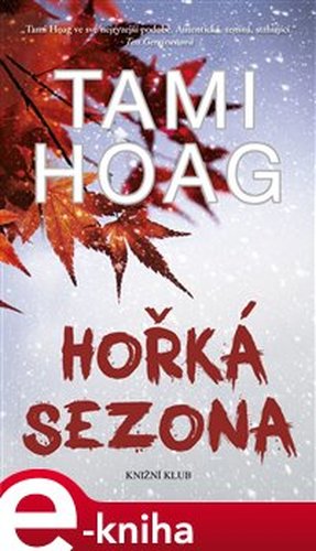 Hořká sezona - Tami Hoag