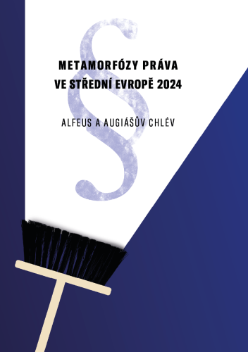 Metamorfózy práva ve střední Evropě 2024