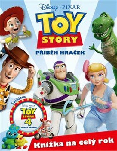 Příběh hraček - Knížka na celý rok - kolektiv