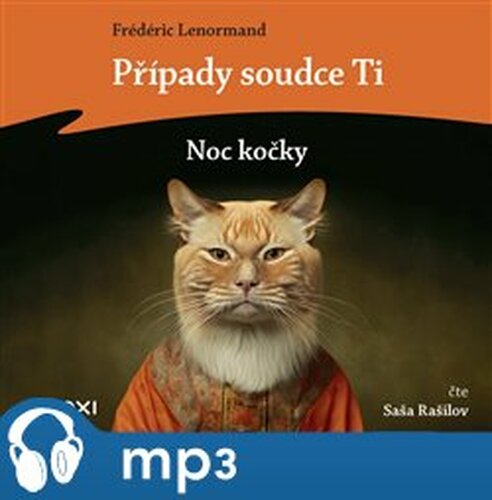 Případy soudce Ti: Noc kočky