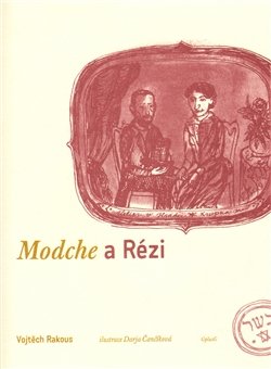 Modche a Rézi - Vojtěch Rakous