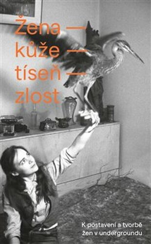 Žena – kůže – tíseň – zlost