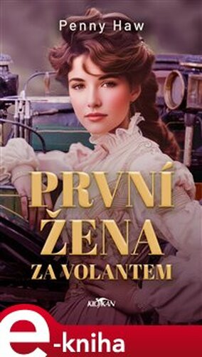 První žena za volantem