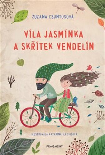Víla Jasmínka a skřítek Vendelín