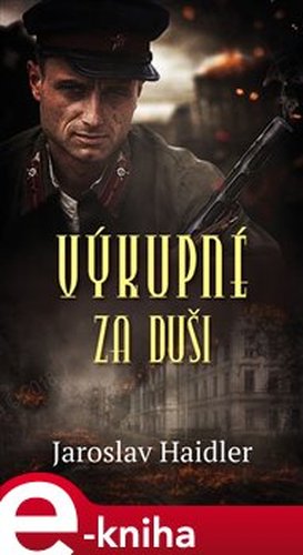 Výkupné za duši - Jaroslav Haidler
