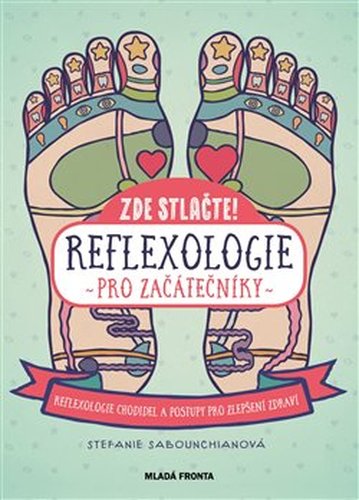 Reflexologie pro začátečníky