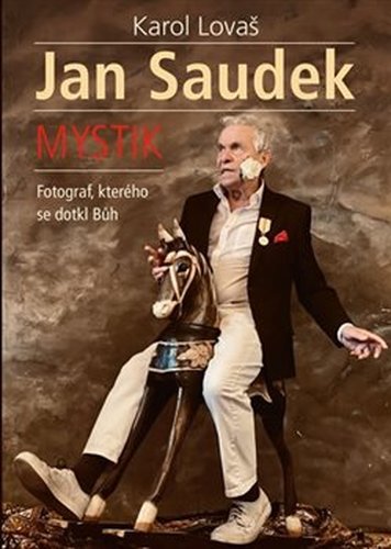 Jan Saudek: Mystik